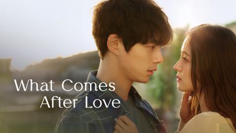 What comes after love (2024) - English Subtitles